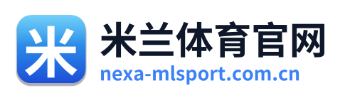 米兰体育官网